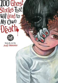 100 Ghost Stories That Lead To My Death Vol. 02
