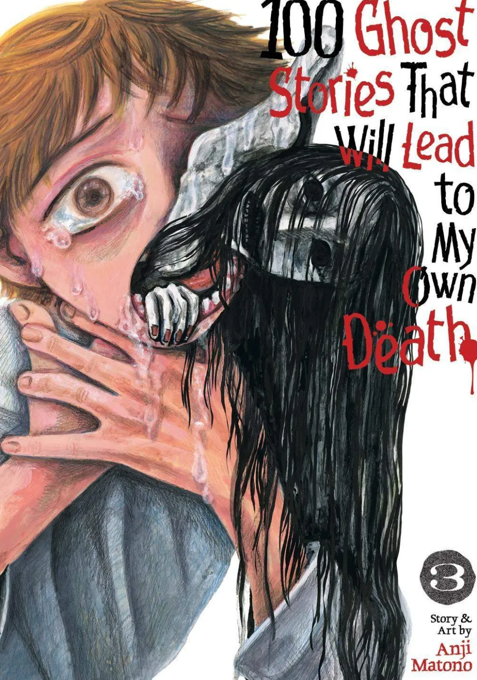 100 Ghost Stories That Lead To My Death Vol. 03