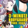 3 Minute Bodyguard Yoko-chan