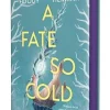 A Fate So Cold