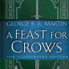 A Feast for Crows: The Illustrated Edition