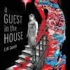 A Guest in the House