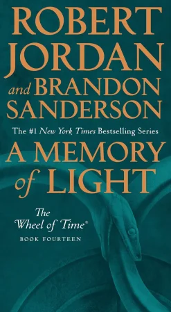 A Memory of Light: Book Fourteen of The Wheel of Time