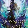 A Monsoon Rising (The Hurricane Wars, Book 2)