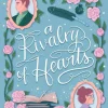 A Rivalry of Hearts: A spicy standalone enemies-to-lovers fae fantasy romcom