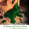A Room of One's Own and Three Guineas (Collins Classics)