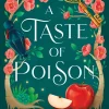 A Taste of Poison: A fae fantasy romance retelling of Snow White