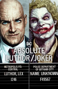 Absolute Luthor/Joker: 2024 Edition