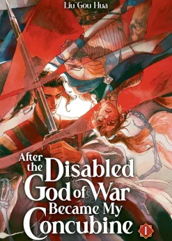 After the Disabled God of War Became My Concubine (Novel) Vol. 1 Novel