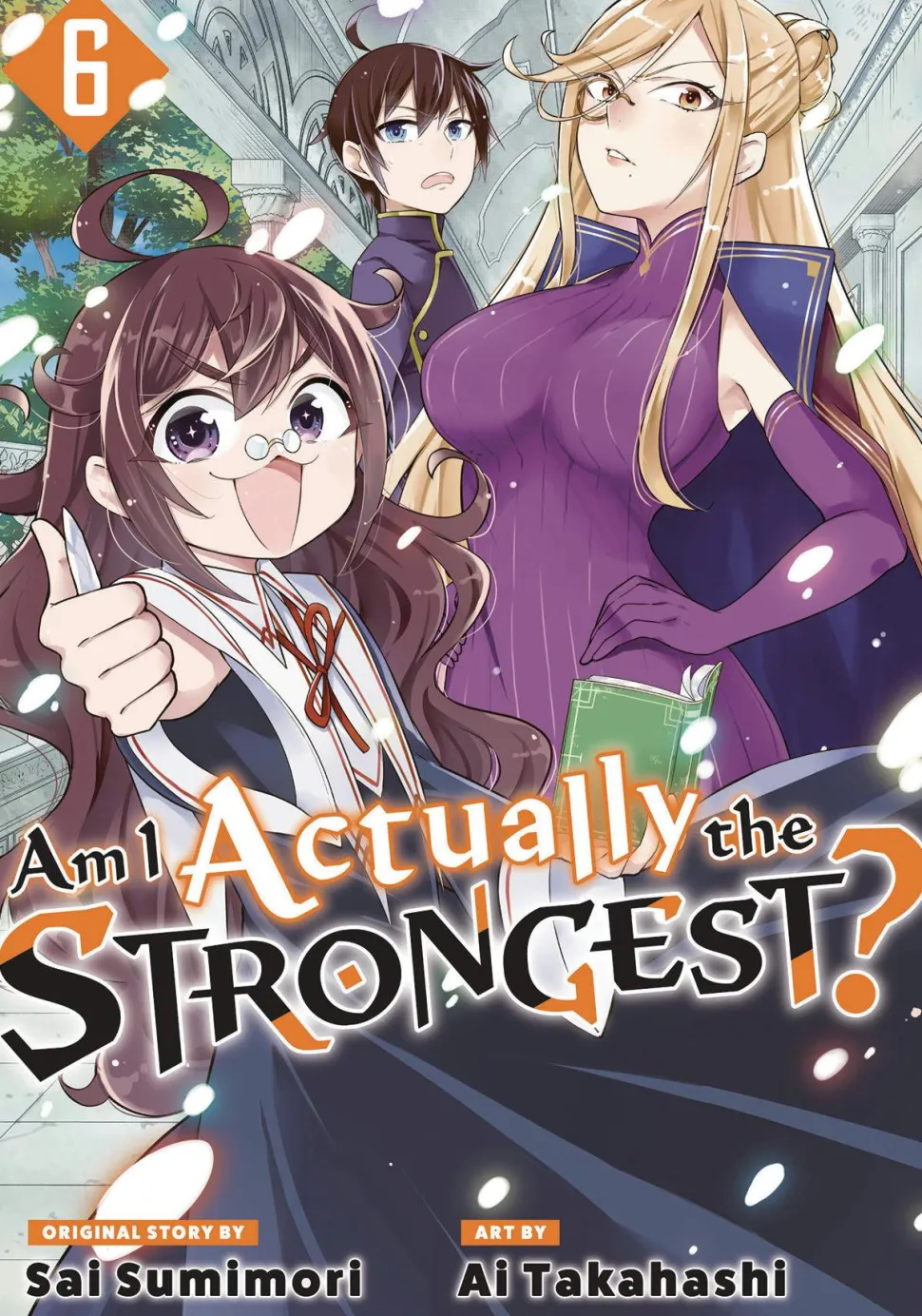 Am I Actually the Strongest Vol. 06