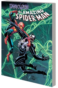 Amazing Spider-Man By Zeb Wells Vol. 4: Dark Web