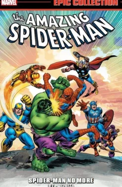 Amazing Spider-man Epic Collection: Spider-man No More