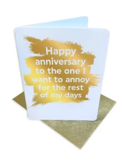 Anniversary I Want to Annoy Card