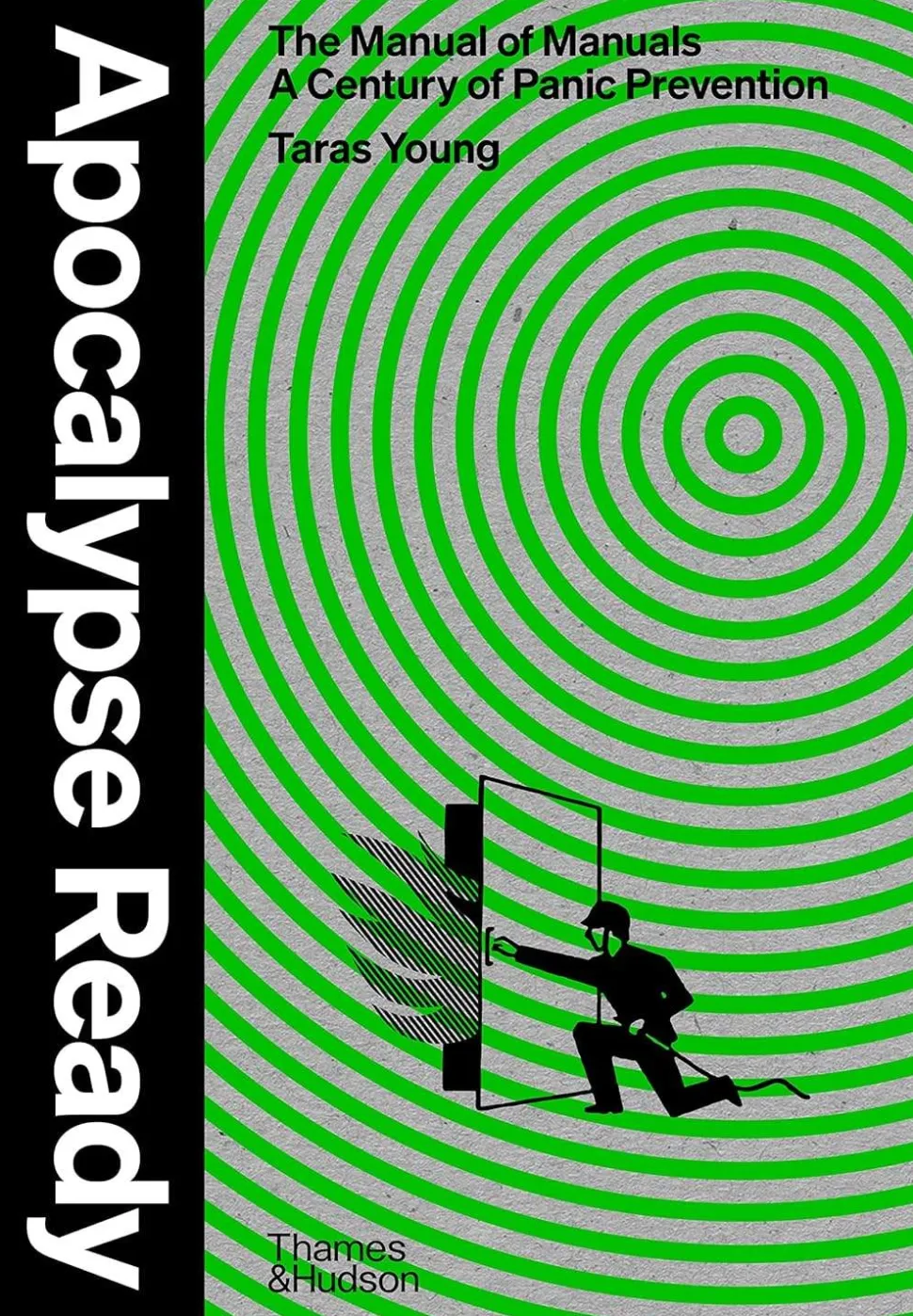 Apocalypse Ready: The manual of manuals; a century of panic prevention