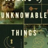 Atlas of Unknowable Things