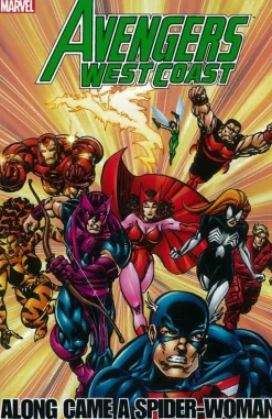Avengers - West Coast Avengers: Along Came A Spider-woman