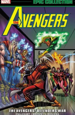 Avengers Epic Collection: The Avengers/defenders War