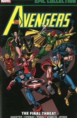 Avengers Epic Collection: The Final Threat