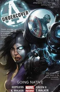 Avengers Undercover, Volume 2: Going Native