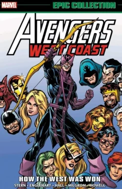 Avengers West Coast Epic Collection: How The West Was Won