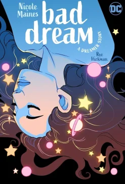 Bad Dream: A Dreamer Story