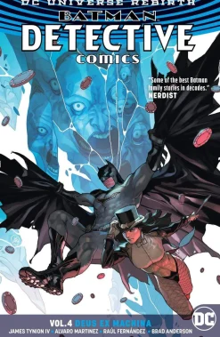 Batman: Detective Comics Vol. 4: Deus Ex Machina (Rebirth)