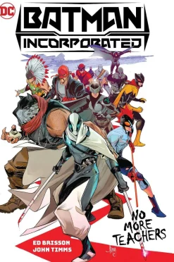 Batman Incorporated Vol. 1: No More Teachers