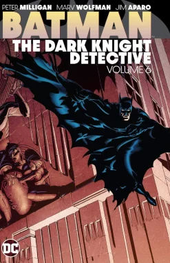 Batman: The Dark Knight Detective Vol. 6