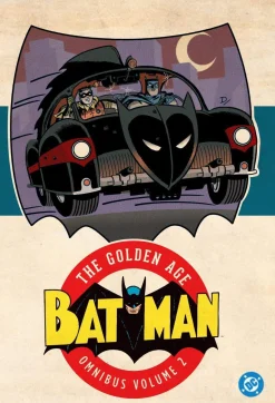 Batman: The Golden Age Omnibus Vol. 2: (2025 Edition)