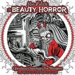 Beauty of Horror Ghoulianas Sanctuary Coloring Book