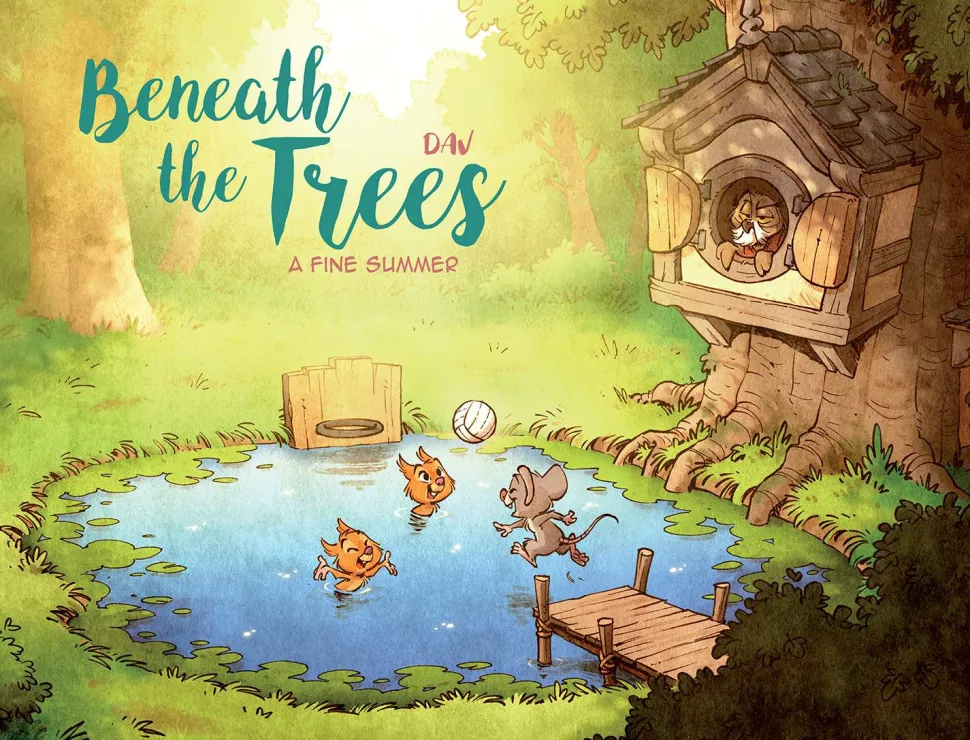 Beneath the Trees: A Fine Summer