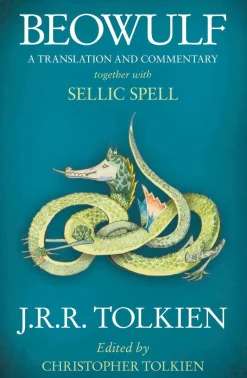 Beowulf: A Translation and Commentary, together with Sellic Spell