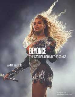 Beyoncé: The Stories Behind the Songs: Every single track, explored and explained