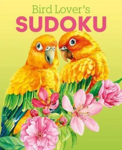 Bird Lover's Sudoku: Over 150 Puzzles