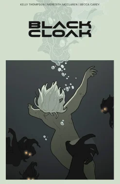 Black Cloak Volume 1