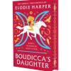 Boudicca's Daughter: THE INSTANT SUNDAY TIMES BESTSELLER