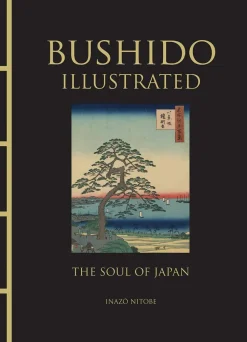 Bushido Illustrated: The Soul of Japan