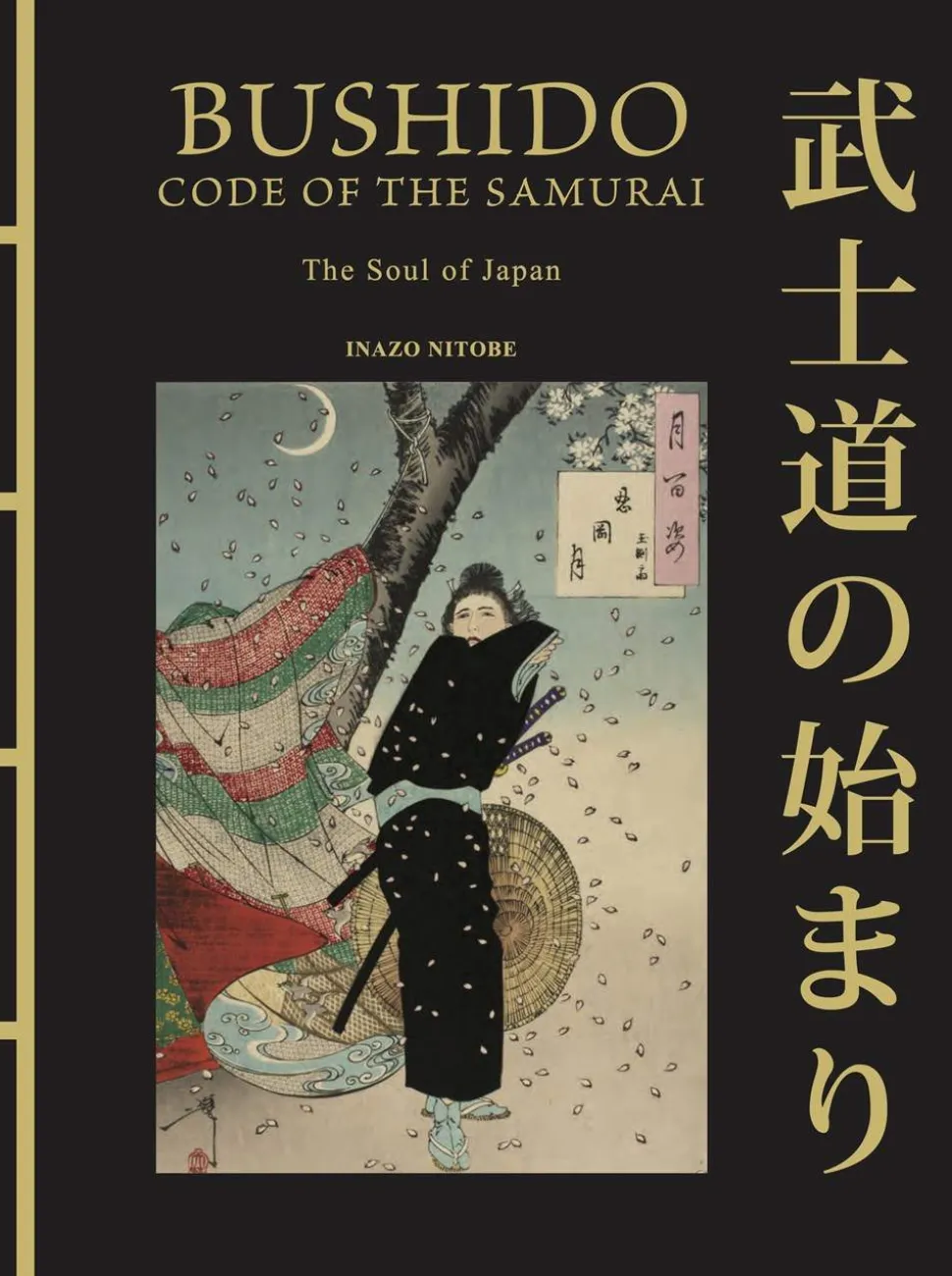 Bushido: The Soul of Japan: The Code of the Samurai