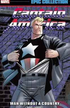 Captain America Epic Collection: Man Without A Country