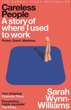 Careless People: A story of where I used to work