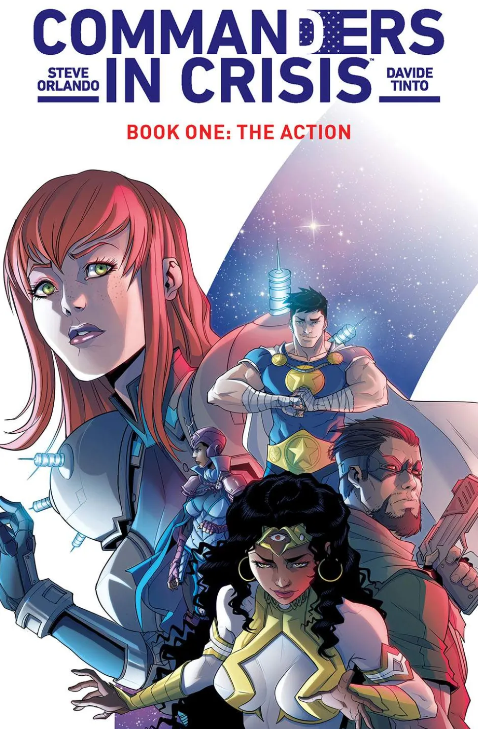 Commanders in Crisis, Volume 1: The Action