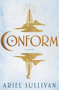 Conform: A Novel