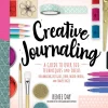Creative Journaling: A Guide to Over 100 Techniques and Ideas for Amazing Dot Grid, Junk, Mixed-Media, and Travel Pages
