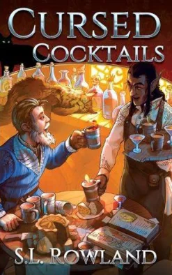 Cursed Cocktails: A Cozy Fantasy