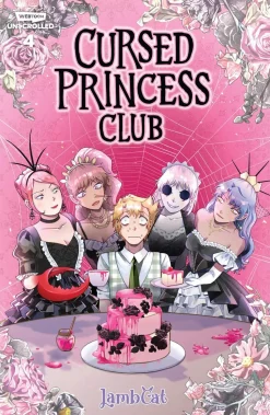 Cursed Princess Club, Vol. 4: A Webtoon Unscrolled Graphic Novel