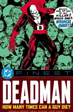 DC Finest: Deadman: How Many Times Can a Guy Die?