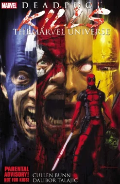 Deadpool Kills The Marvel Universe