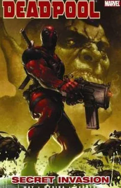 Deadpool Vol.1: Secret Invasion