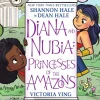 Diana and Nubia: Princesses of the Amazons