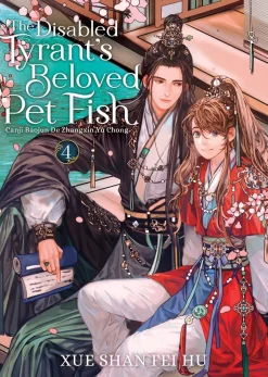 Disabled Tyrants Beloved Pet Fish Vol. 04 Novel